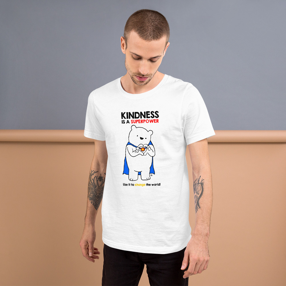 Kindness is a Superpower - Short-Sleeve Unisex T-Shirt